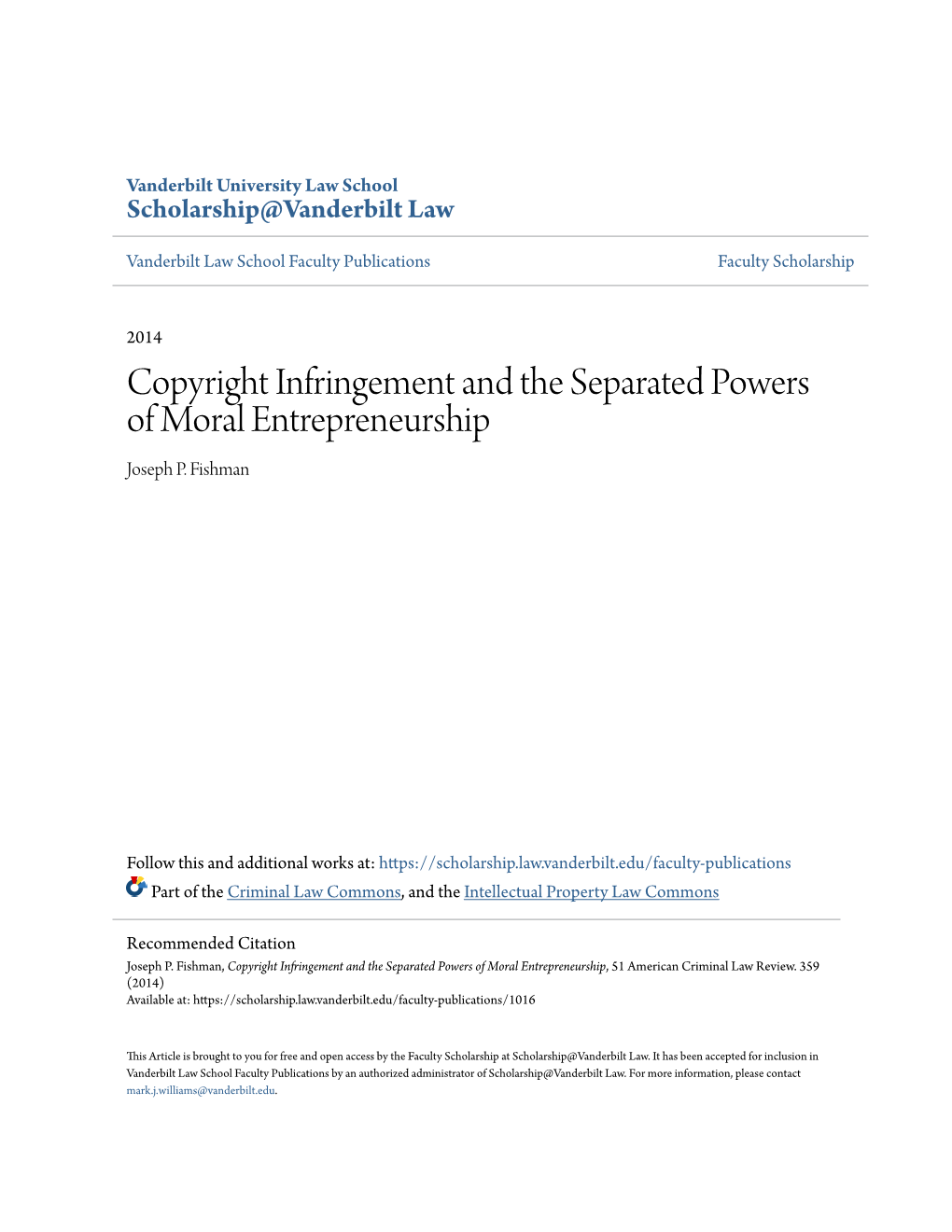 Copyright Infringement and the Separated Powers of Moral Entrepreneurship Joseph P