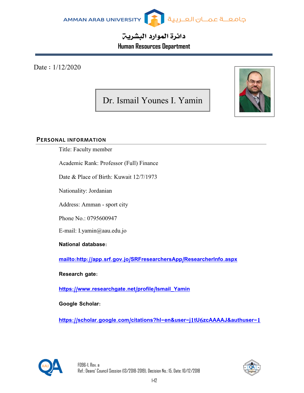 Dr. Ismail Younes I. Yamin