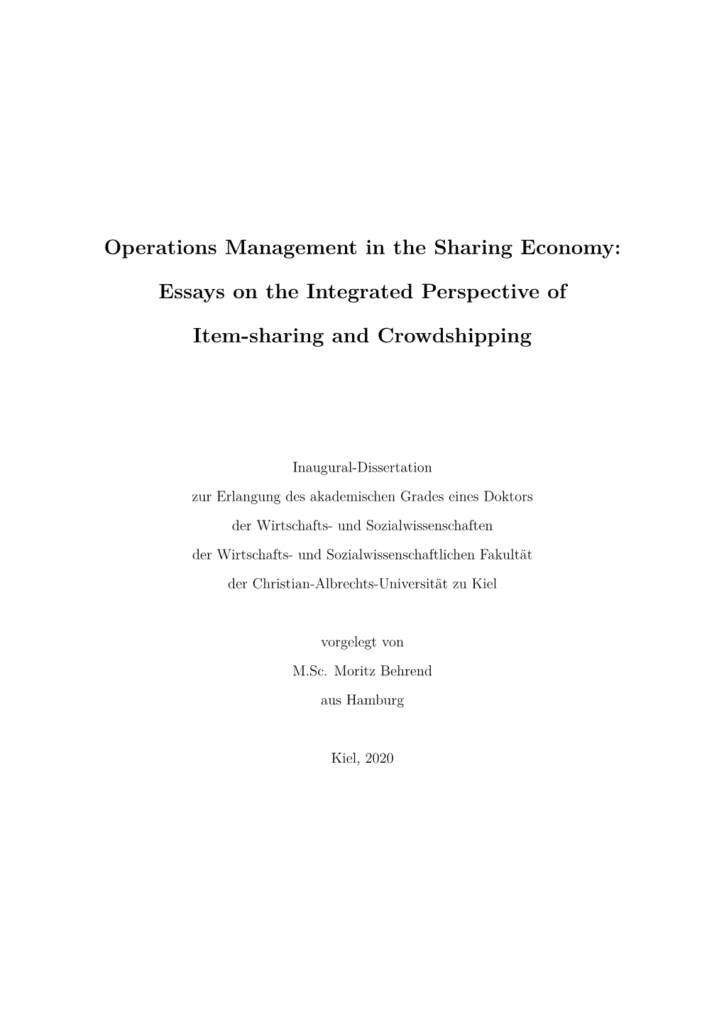 Operations Management in the Sharing Economy: Essays on The
