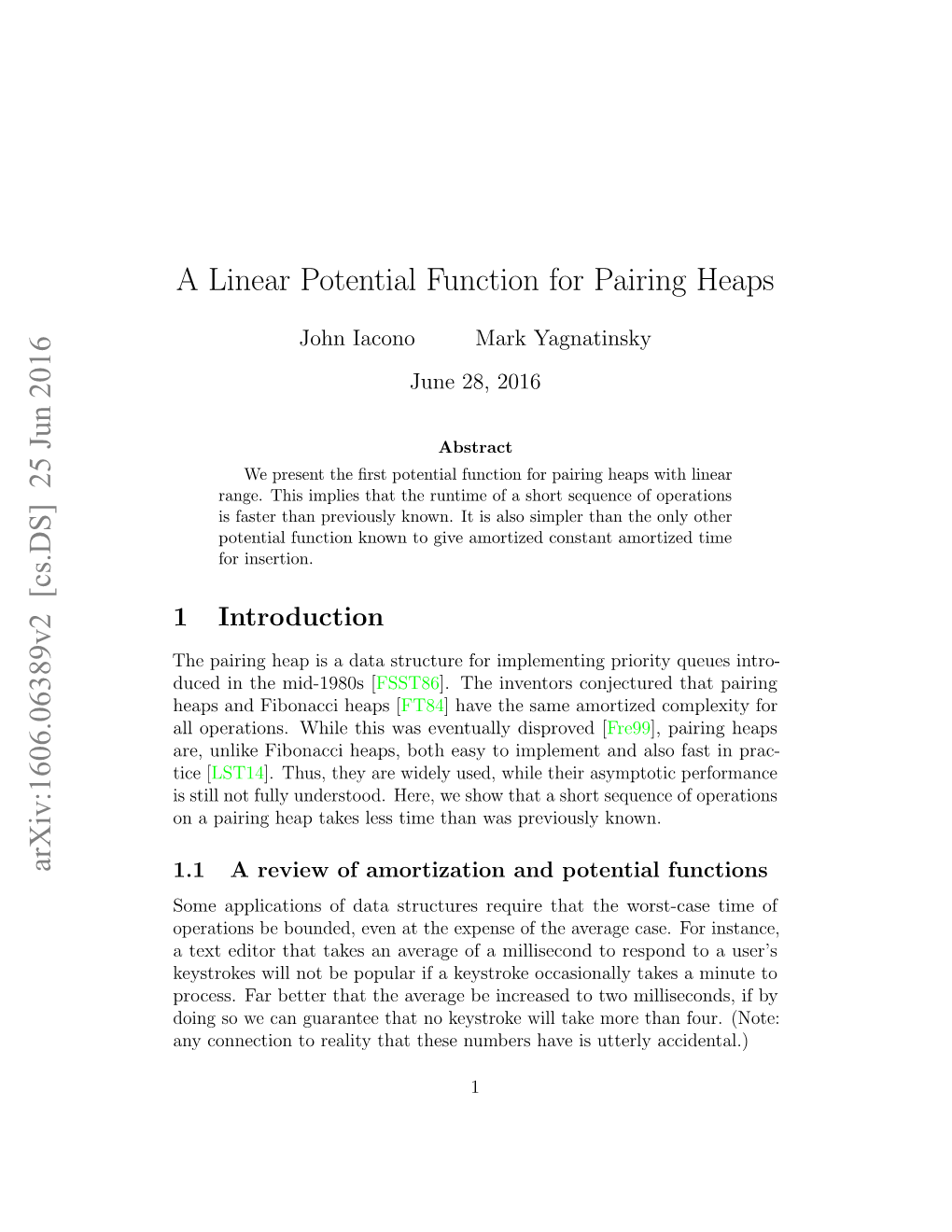A Linear Potential Function for Pairing Heaps Arxiv:1606.06389V2