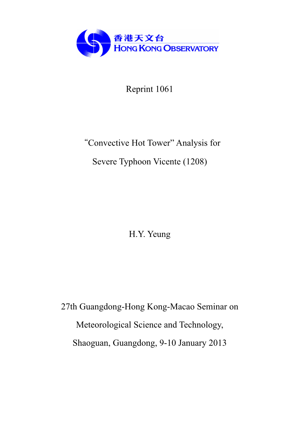 Reprint 1061 “Convective Hot Tower” Analysis for Severe Typhoon Vicente