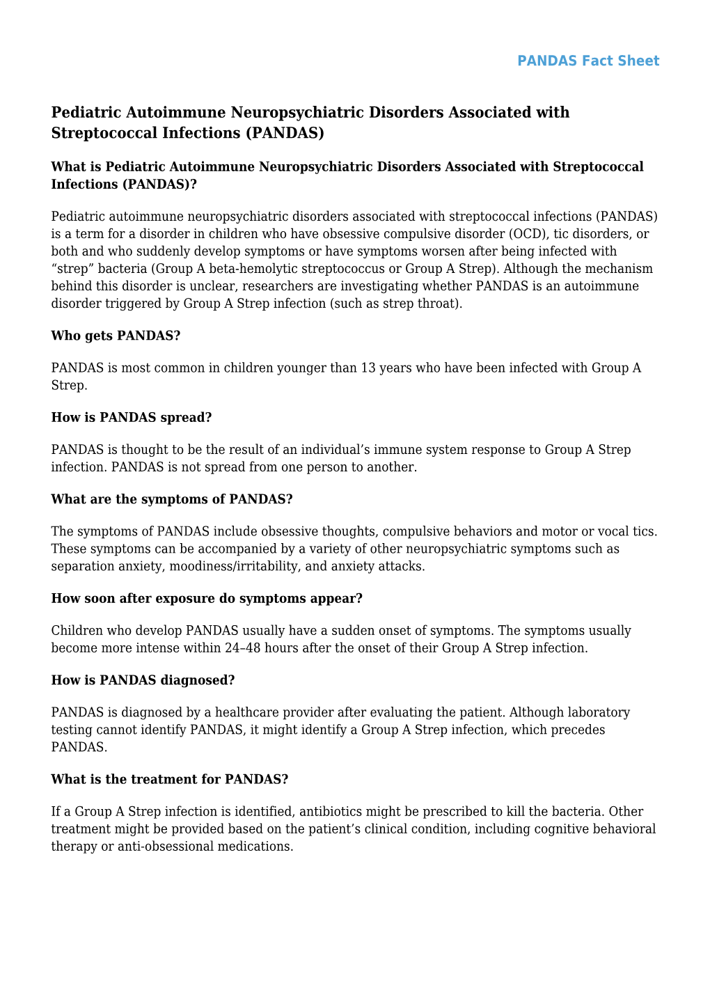 Pediatric Autoimmune Neuropsychiatric Disorders Associated with Streptococcal Infections (PANDAS)