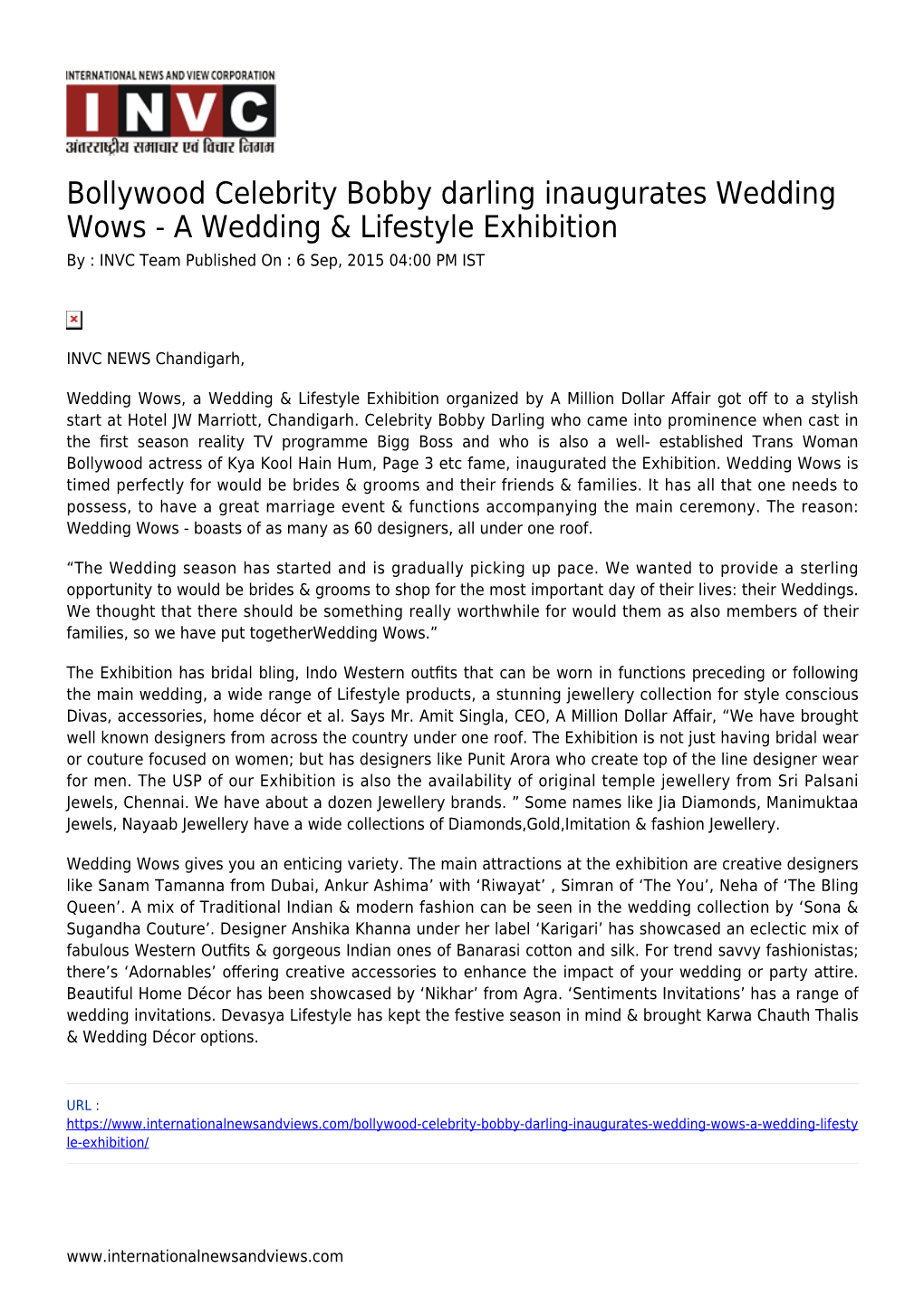 Bollywood Celebrity Bobby Darling Inaugurates Wedding Wows - a Wedding & Lifestyle Exhibition by : INVC Team Published on : 6 Sep, 2015 04:00 PM IST