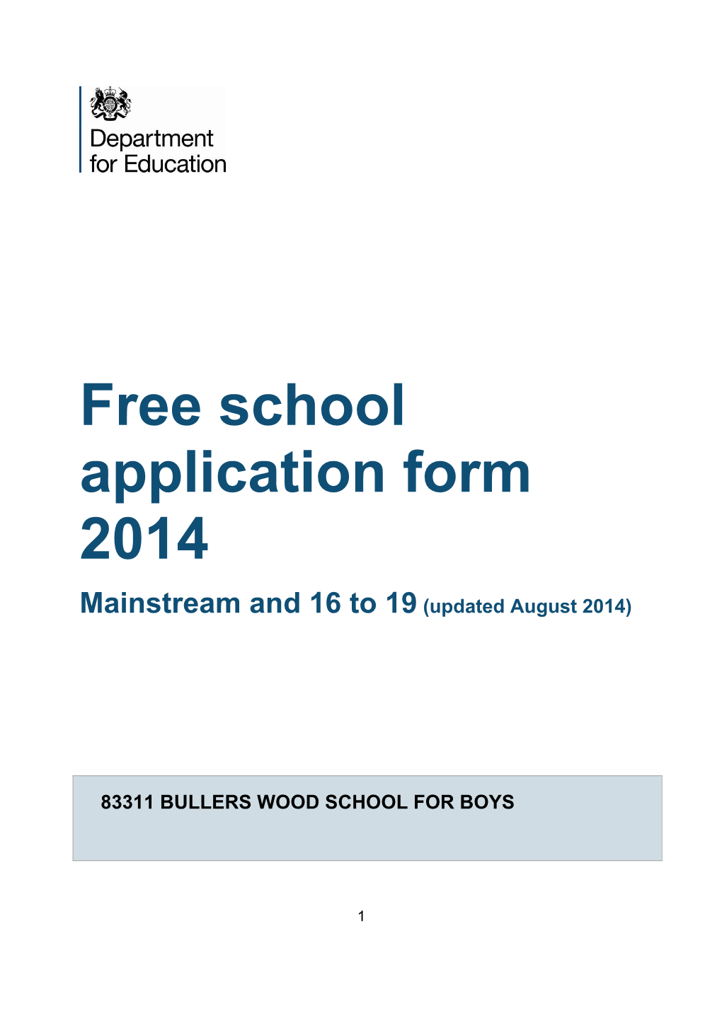 Free School Application Form 2014 Mainstream and 16 to 19 (Updated August 2014)
