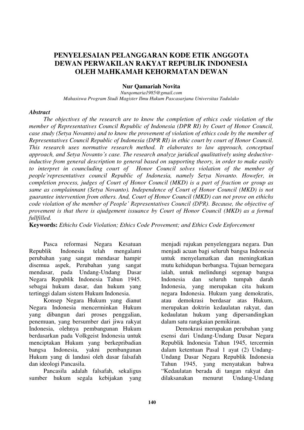 Penyelesaian Pelanggaran Kode Etik Anggota Dewan Perwakilan Rakyat Republik Indonesia Oleh Mahkamah Kehormatan Dewan