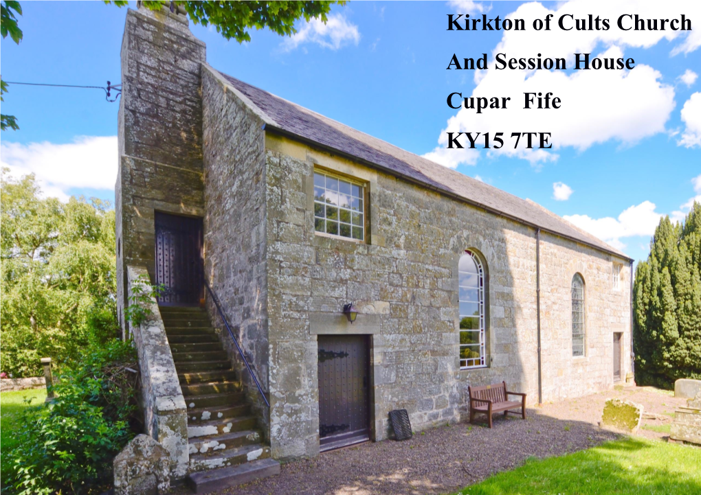 Kirkton of Cults Church and Session House Cupar Fife KY15