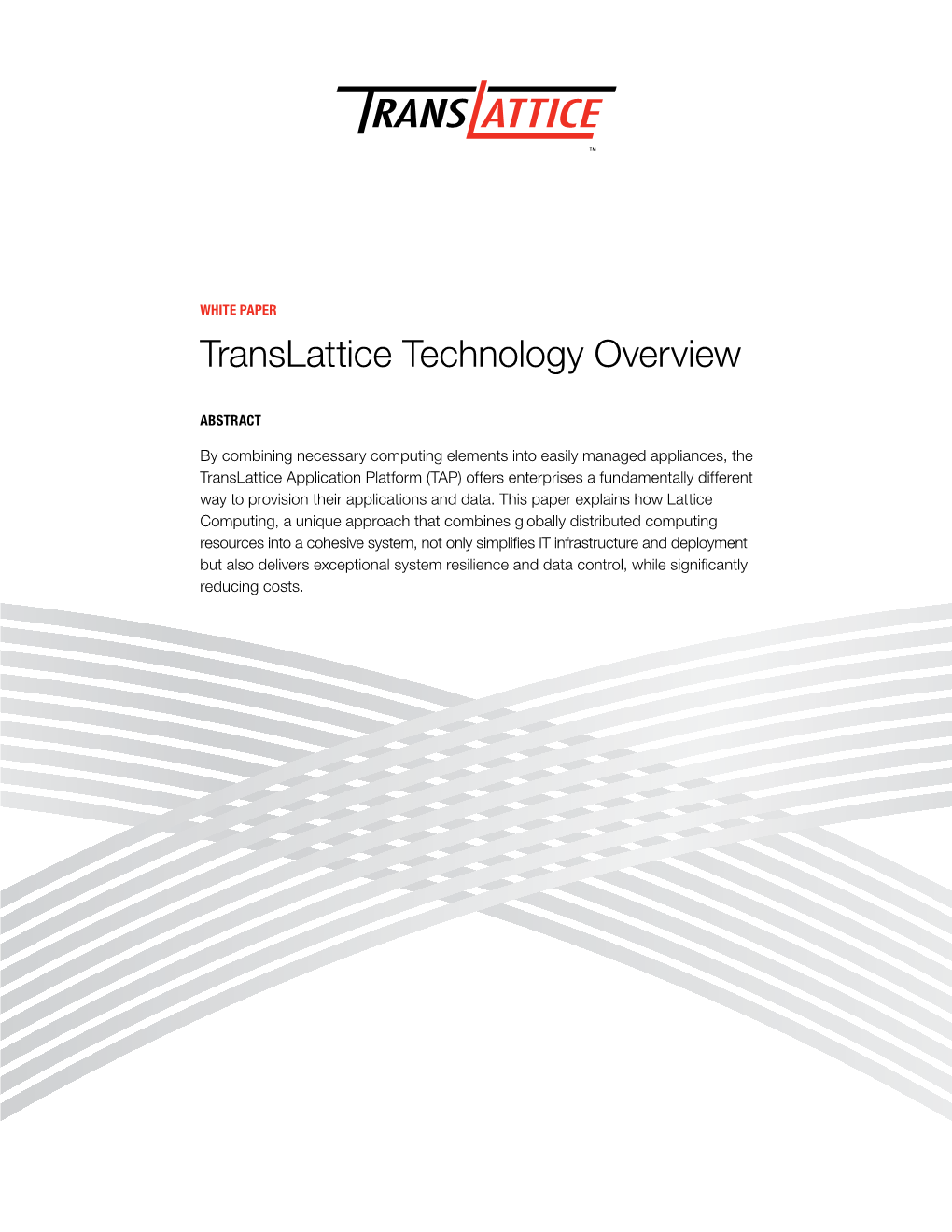 Translattice Technology Overview