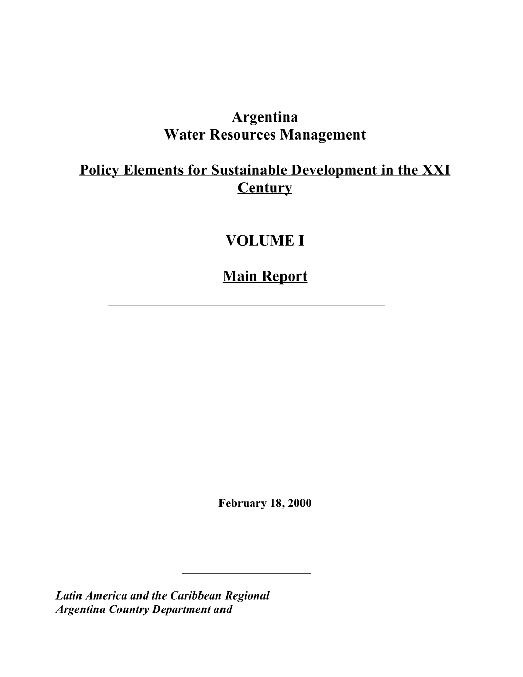 Policy Elements for Sustainable Development in the XXI Century