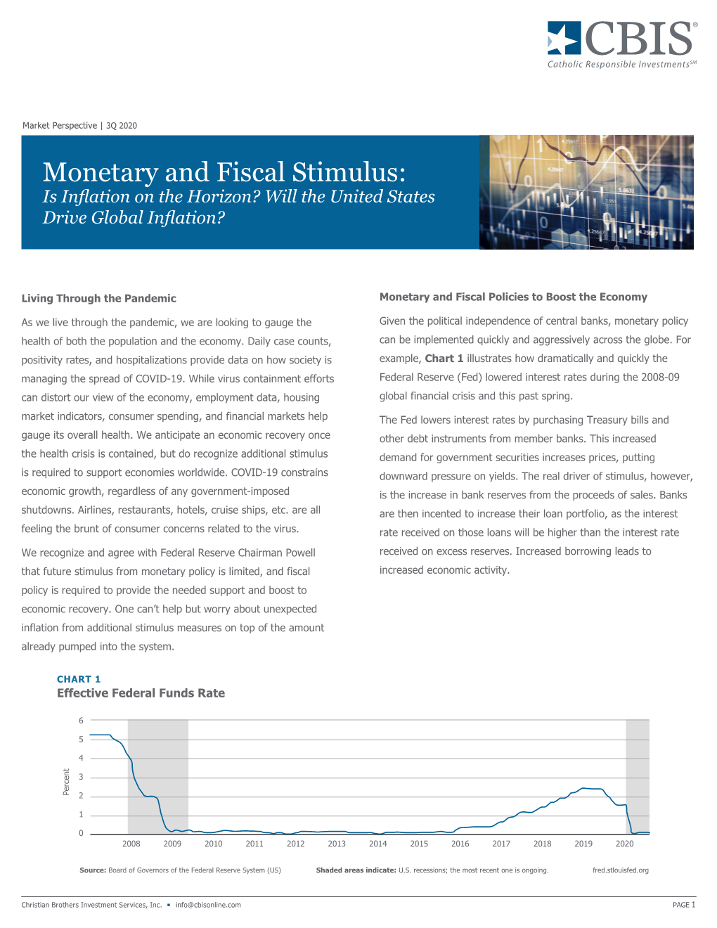 Monetary and Fiscal Stimulus: Is Inflation on the Horizon? Will the United States Drive Global Inflation?