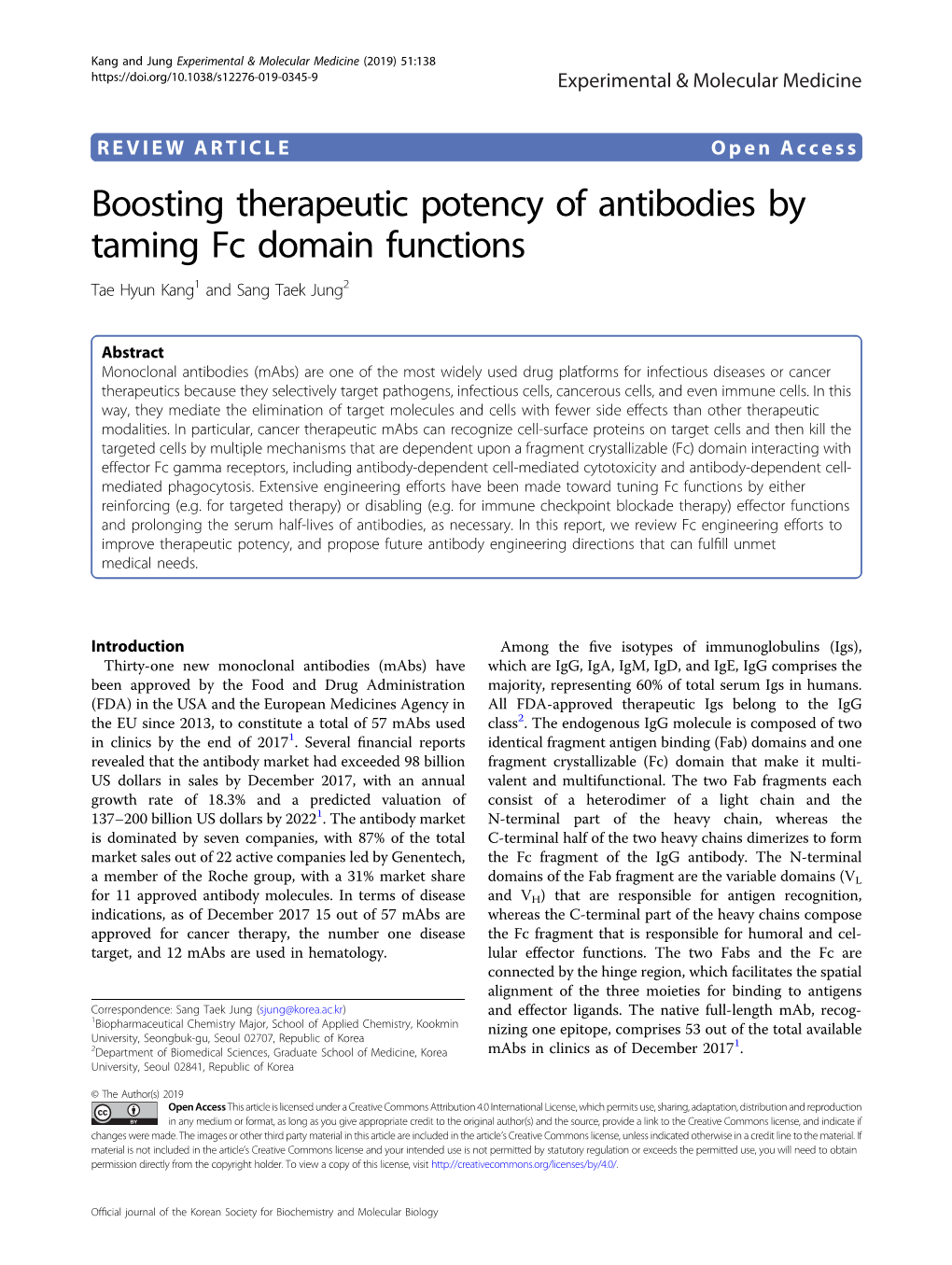 Boosting Therapeutic Potency of Antibodies by Taming Fc Domain Functions Tae Hyun Kang1 and Sang Taek Jung2
