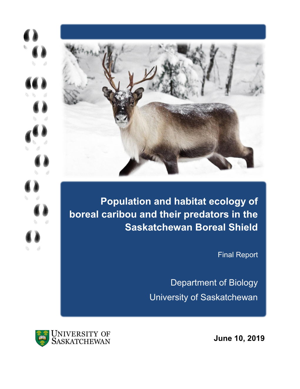 Woodland Caribou in the Saskatchewan Boreal Shield