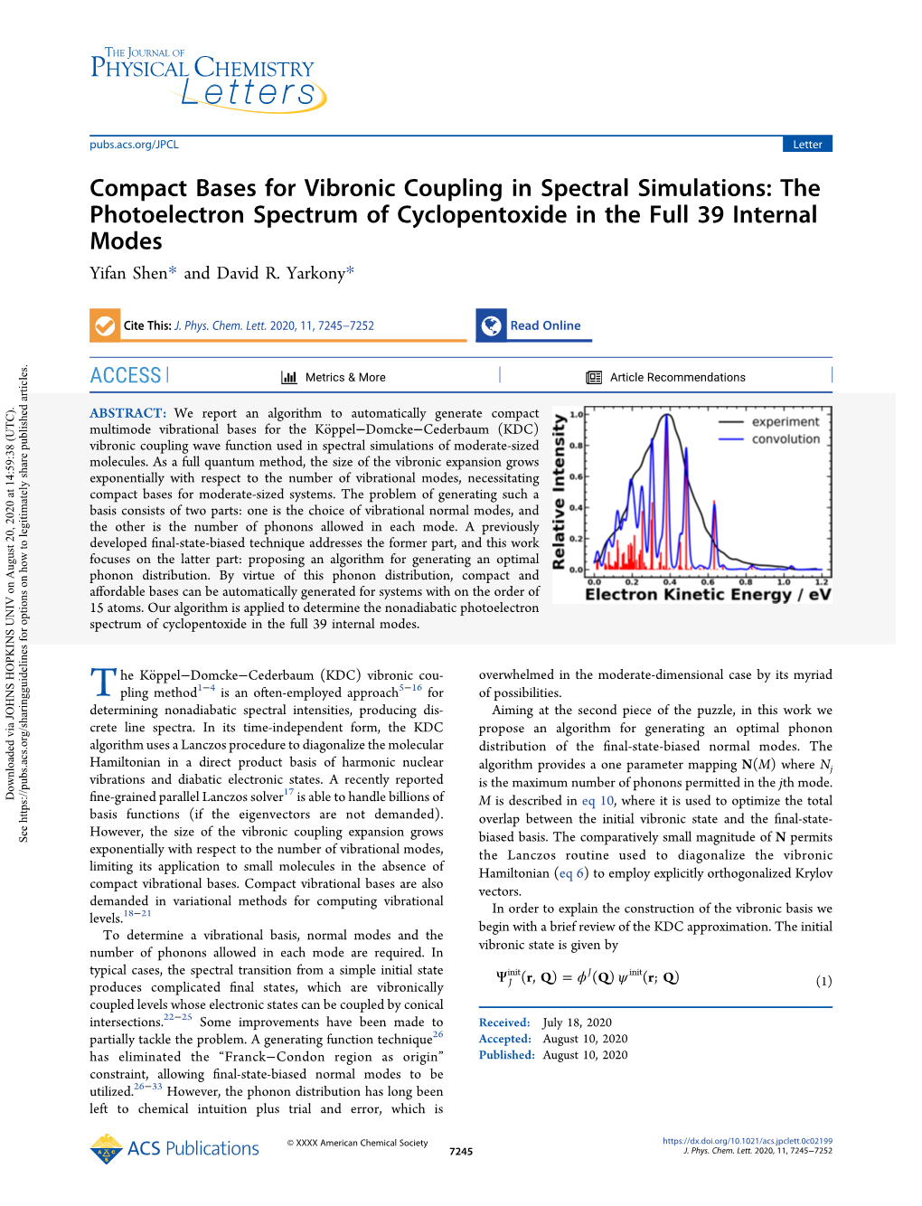 Compact Bases for Vibronic Coupling in Spectral Simulations: the Photoelectron Spectrum of Cyclopentoxide in the Full 39 Internal Modes Yifan Shen* and David R