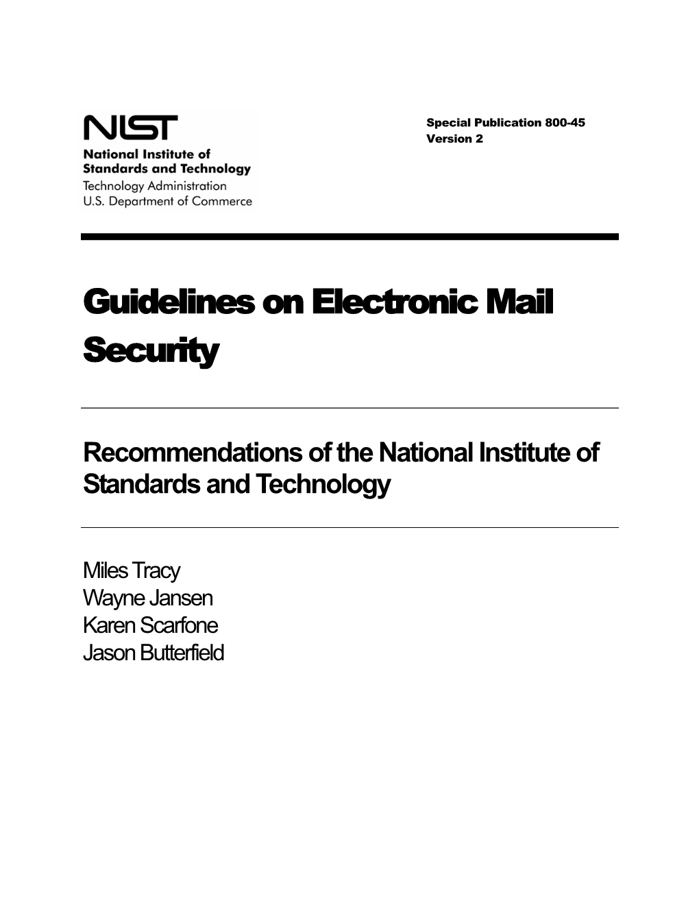 NIST SP 800-45 Version 2, Guidelines on Electronic Mail Security