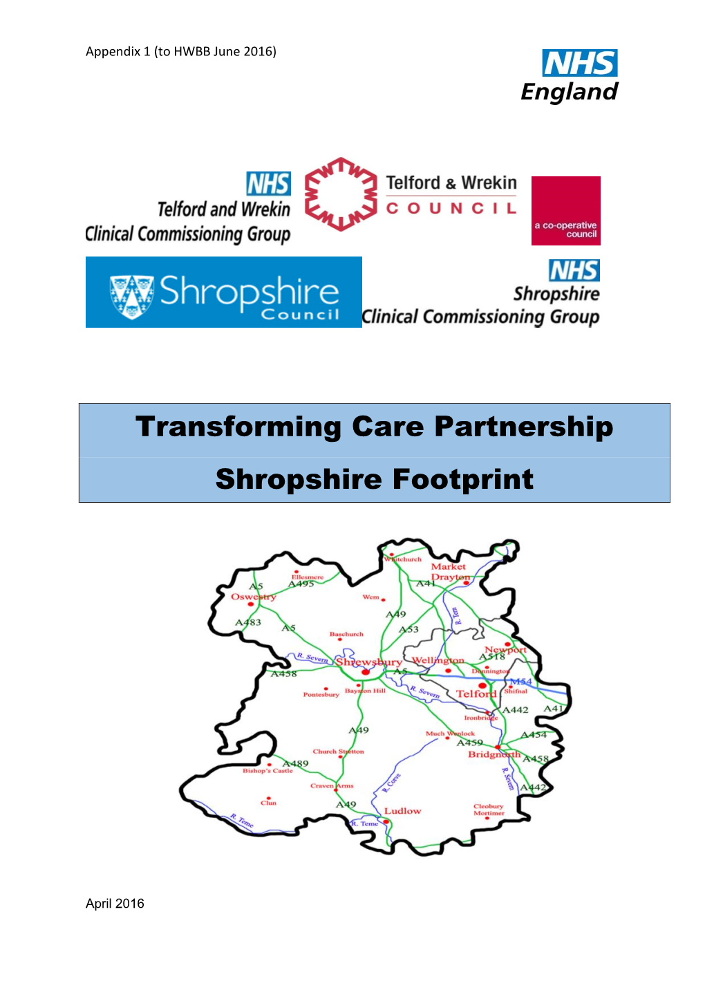 Transforming Care Partnership Shropshire Footprint
