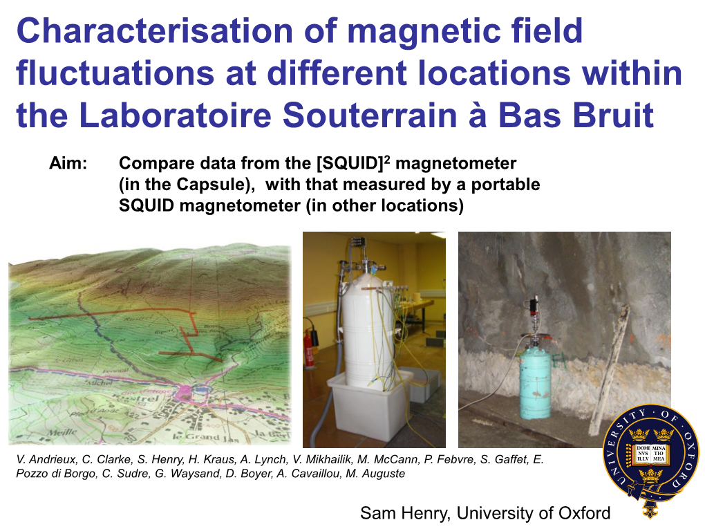 Characterisation of Magnetic Field Fluctuations at Different Locations Within the Laboratoire Souterrain À Bas Bruit