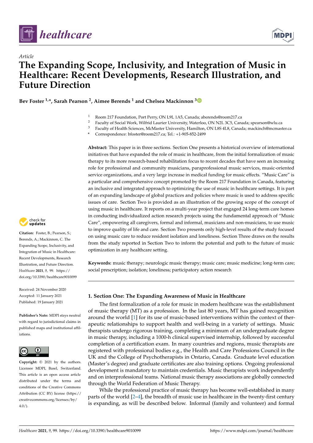 The Expanding Scope, Inclusivity, and Integration of Music in Healthcare: Recent Developments, Research Illustration, and Future Direction