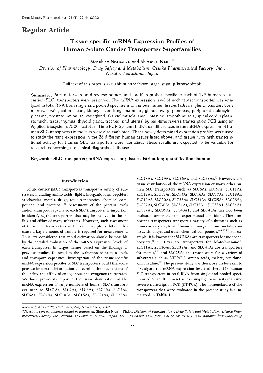 Regular Article Tissue-Specific Mrna Expression Profiles of Human Solute Carrier Transporter Superfamilies