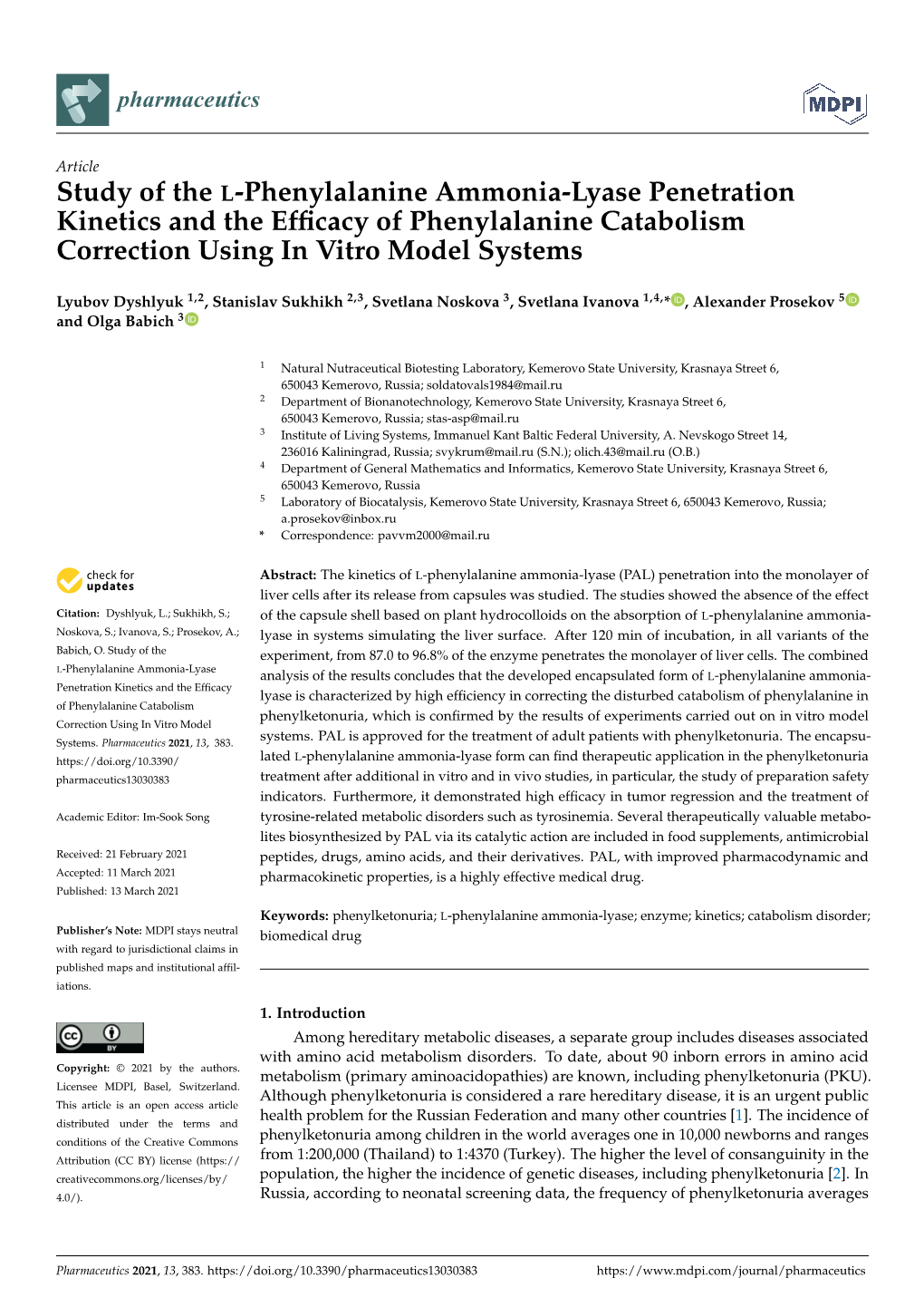 Study of the L-Phenylalanine Ammonia-Lyase Penetration Kinetics and the Efﬁcacy of Phenylalanine Catabolism Correction Using in Vitro Model Systems