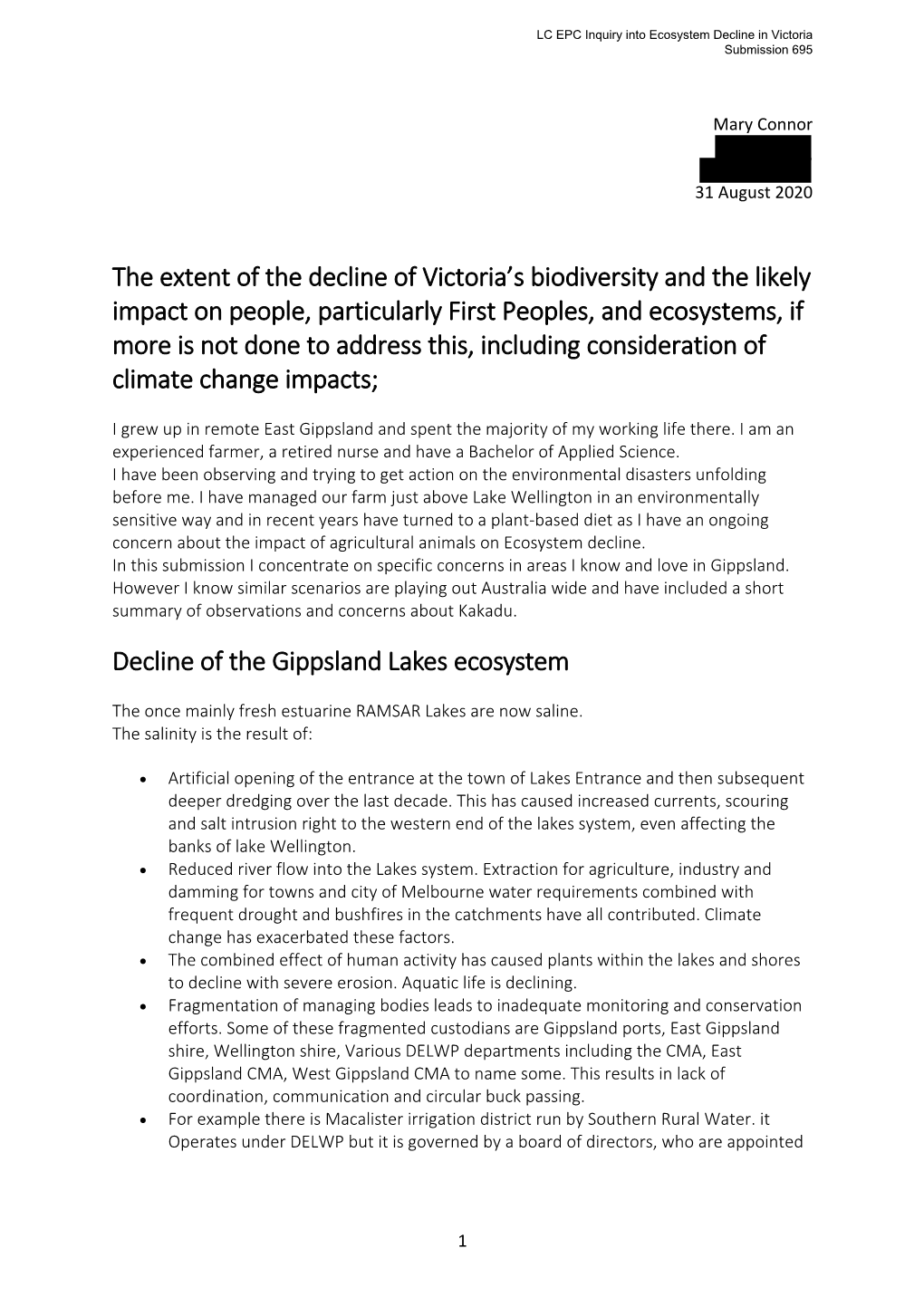 The Extent of the Decline of Victoria's Biodiversity and the Likely Impact on People, Particularly First Peoples, and Ecosyste