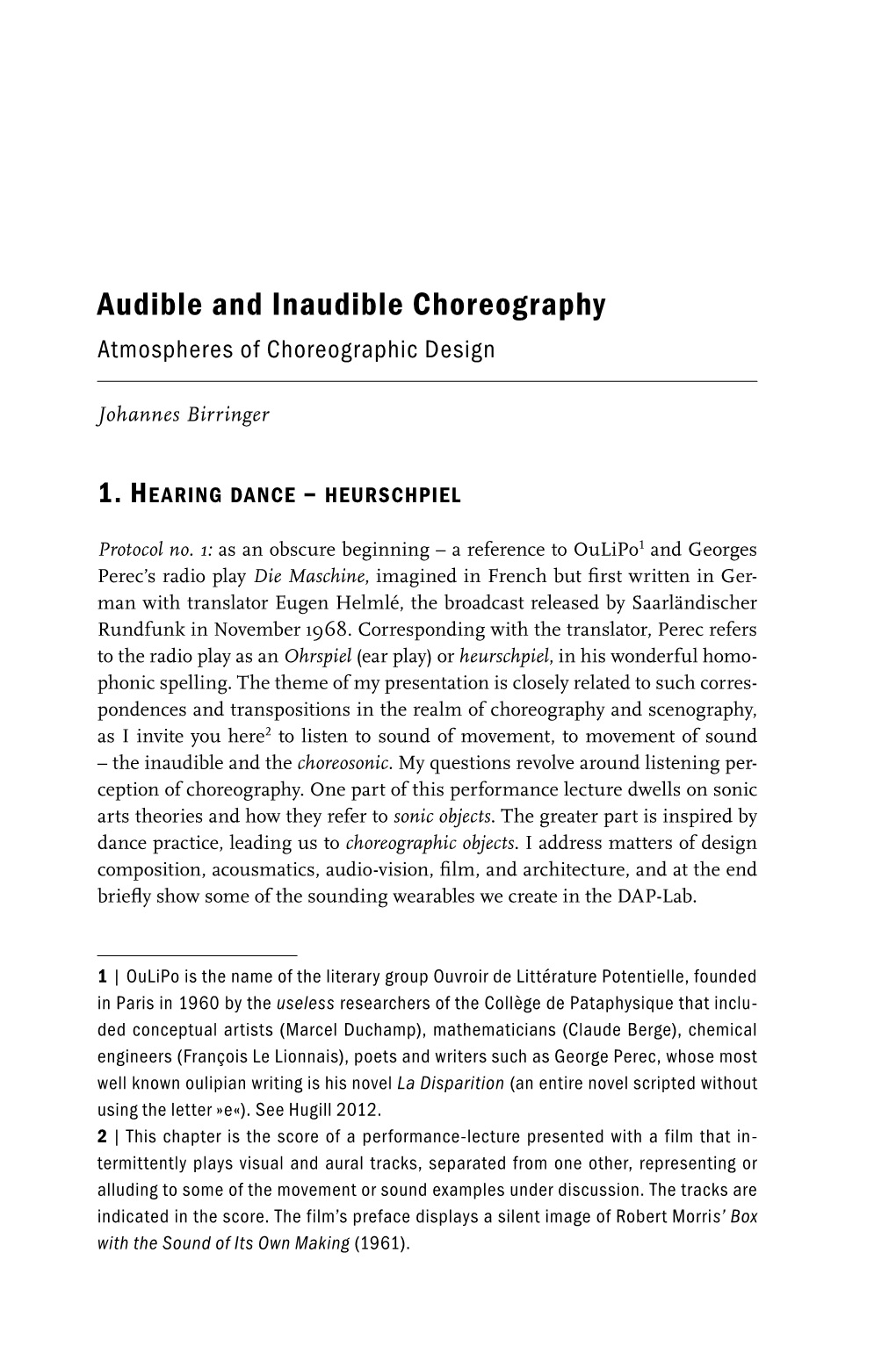 Audible and Inaudible Choreography Atmospheres of Choreographic Design