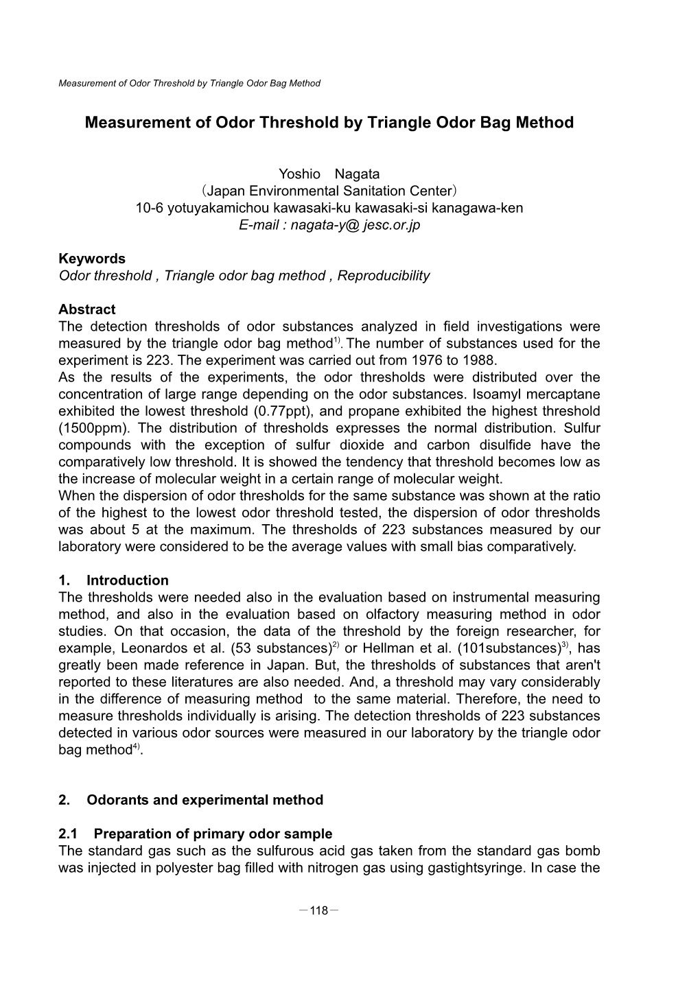 Measurement of Odor Threshold by Triangle Odor Bag Method