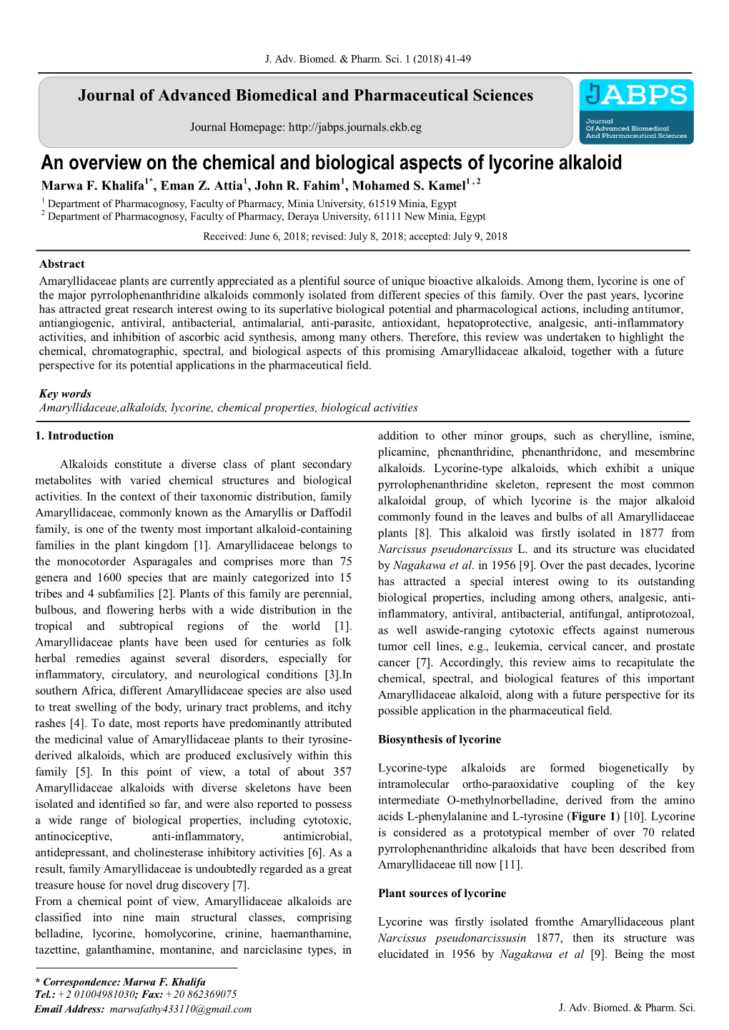 An Overview on the Chemical and Biological Aspects of Lycorine Alkaloid 1* 1 1 1 , 2