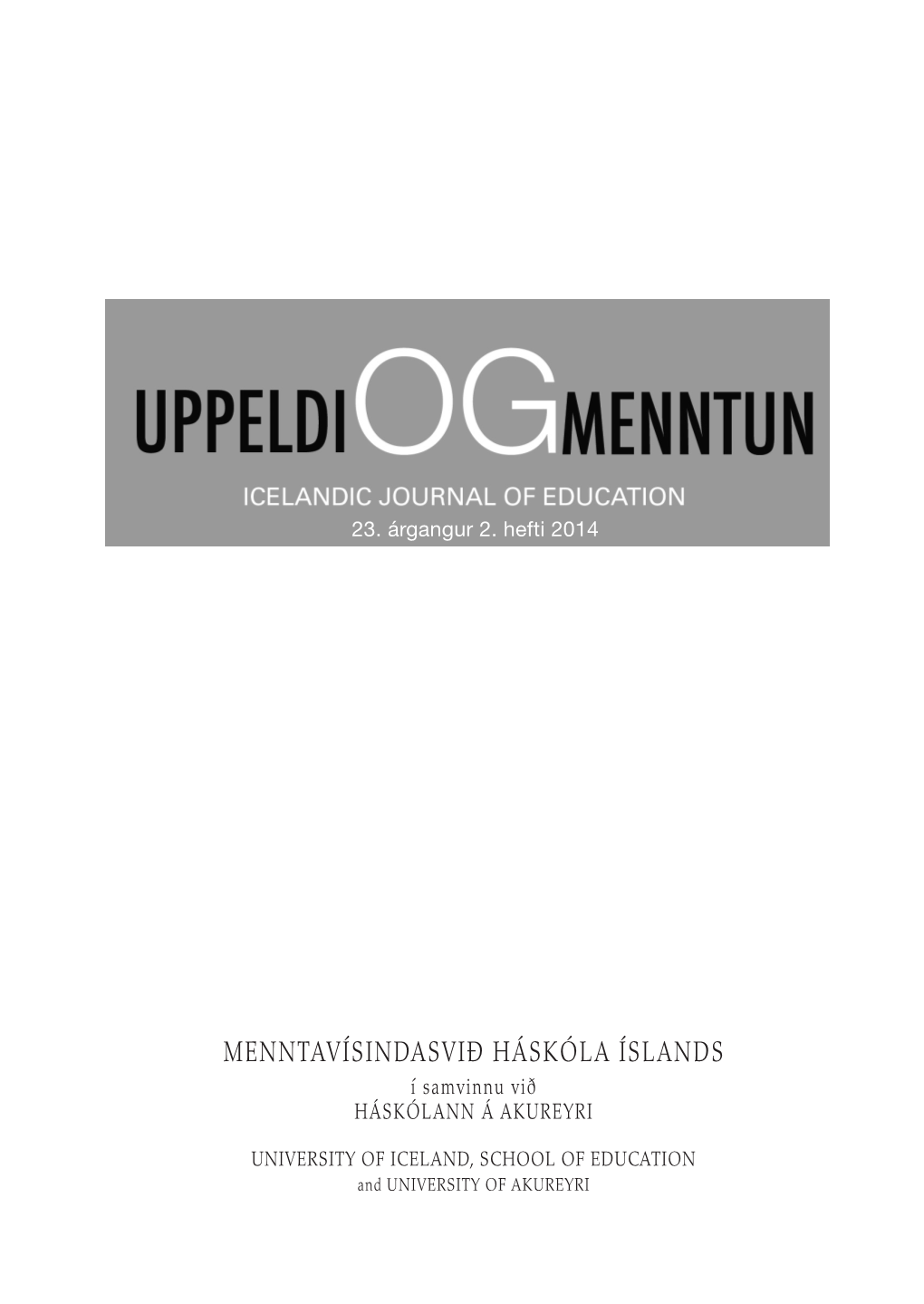 MENNTAVÍSINDASVIÐ HÁSKÓLA ÍSLANDS Í Samvinnu Við HÁSKÓLANN Á AKUREYRI