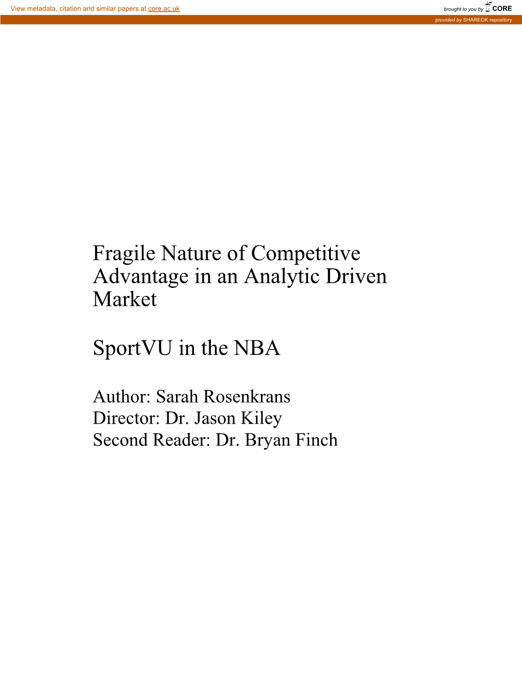 Fragile Nature of Competitive Advantage in an Analytic Driven Market