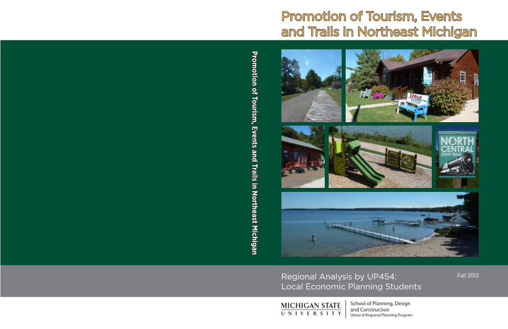 Promotion of Tourism, Events and Trails in Northeast Michigan Promotion of Tourism, Events and Trails in Northeast Michigan