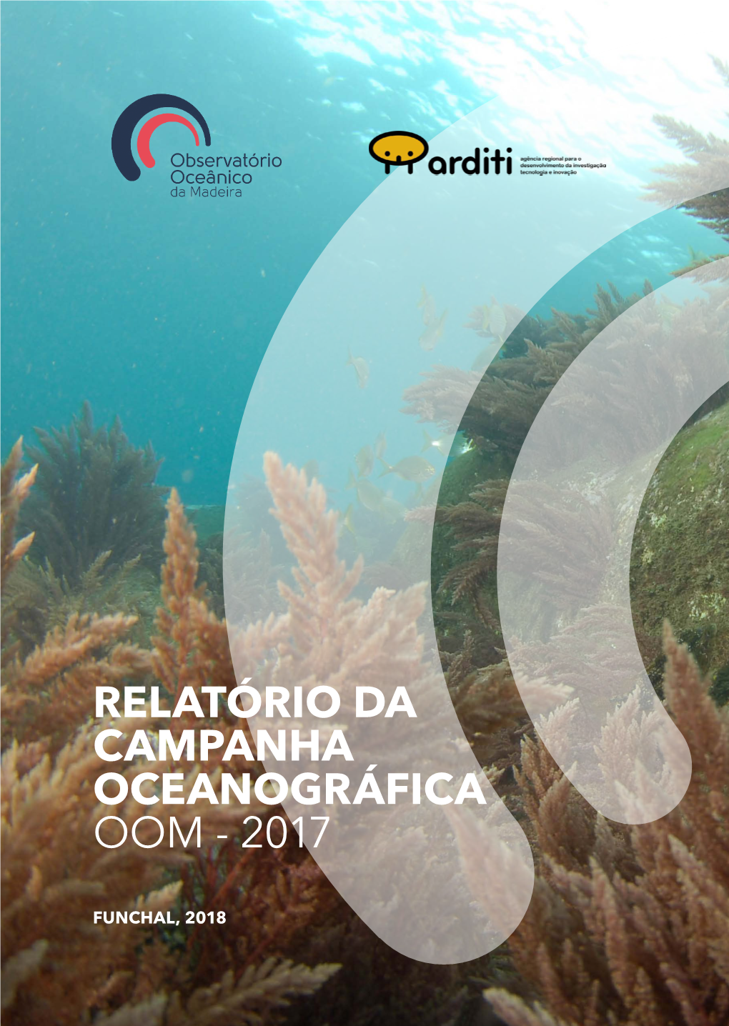 Relatório Da Campanha Oceanográfica Oom - 2017