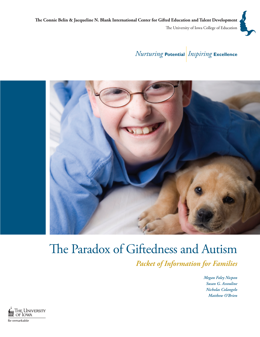 The Paradox of Giftedness and Autism Packet of Information for Families
