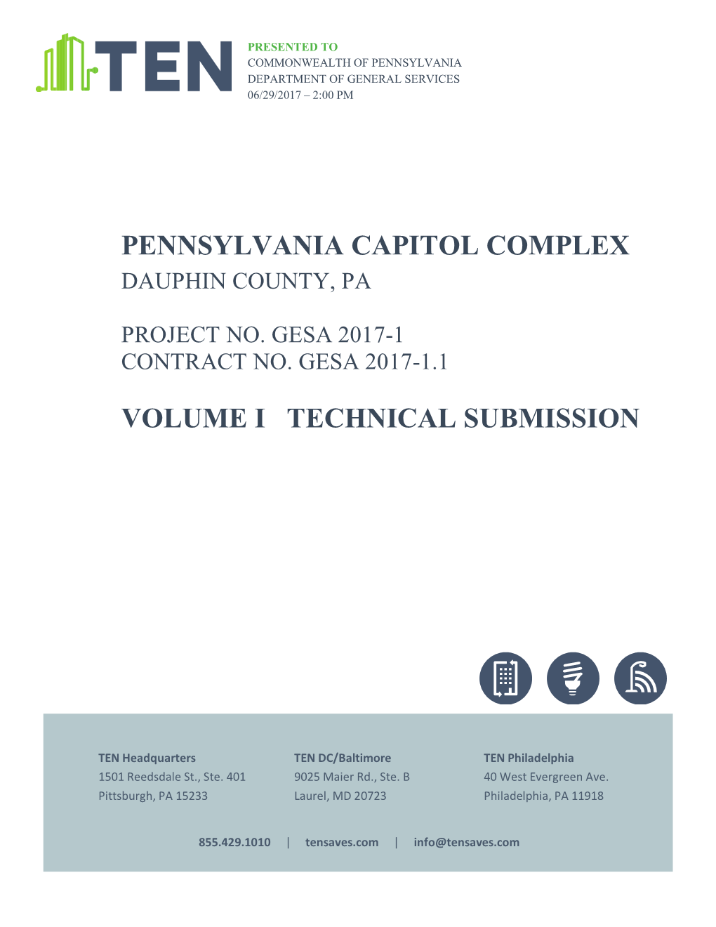 Pennsylvania Capitol Complex Volume I Technical Submission