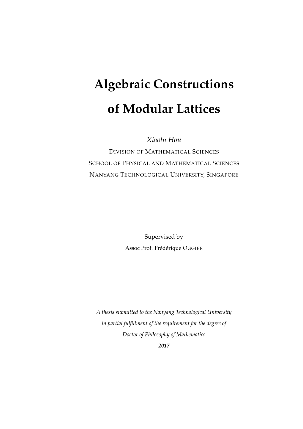Algebraic Constructions of Modular Lattices