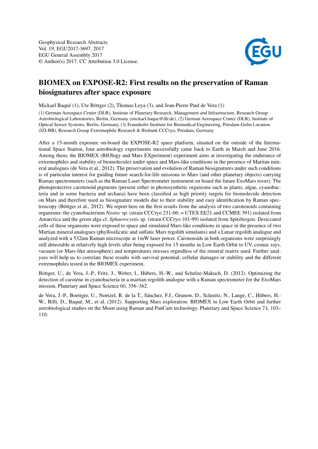 BIOMEX on EXPOSE-R2: First Results on the Preservation of Raman Biosignatures After Space Exposure