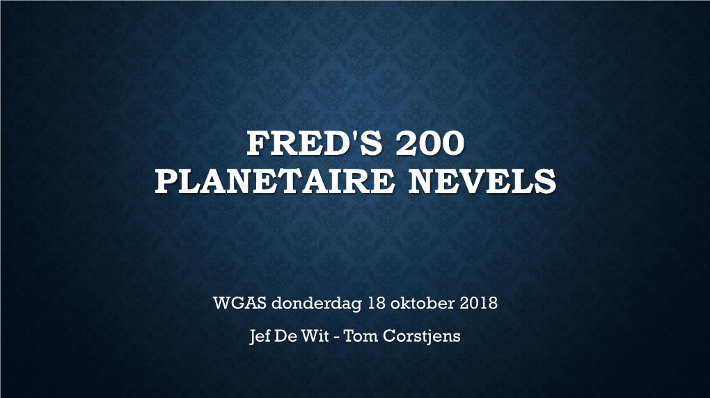 Fred200 Lijst Planetaire Nevels