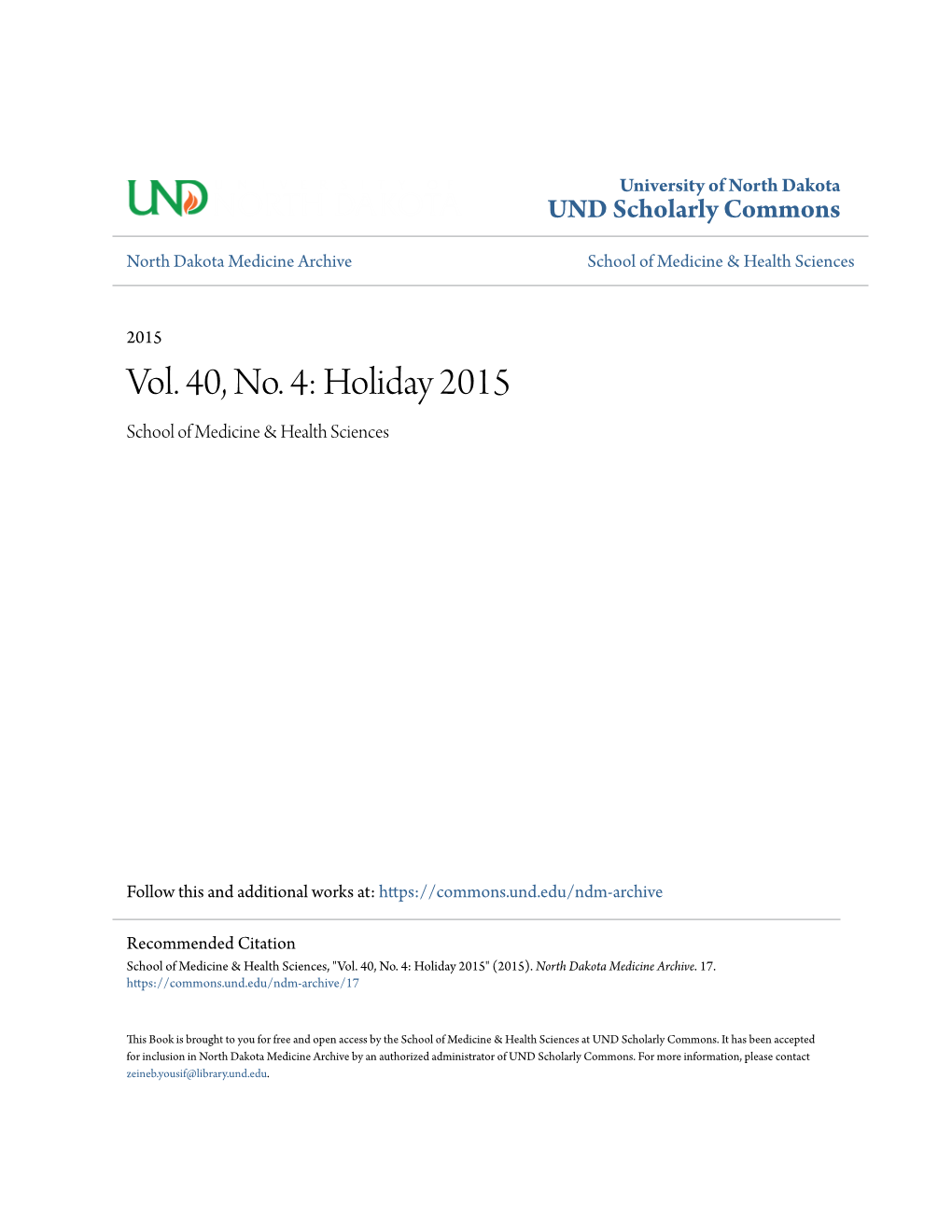 Vol. 40, No. 4: Holiday 2015 School of Medicine & Health Sciences