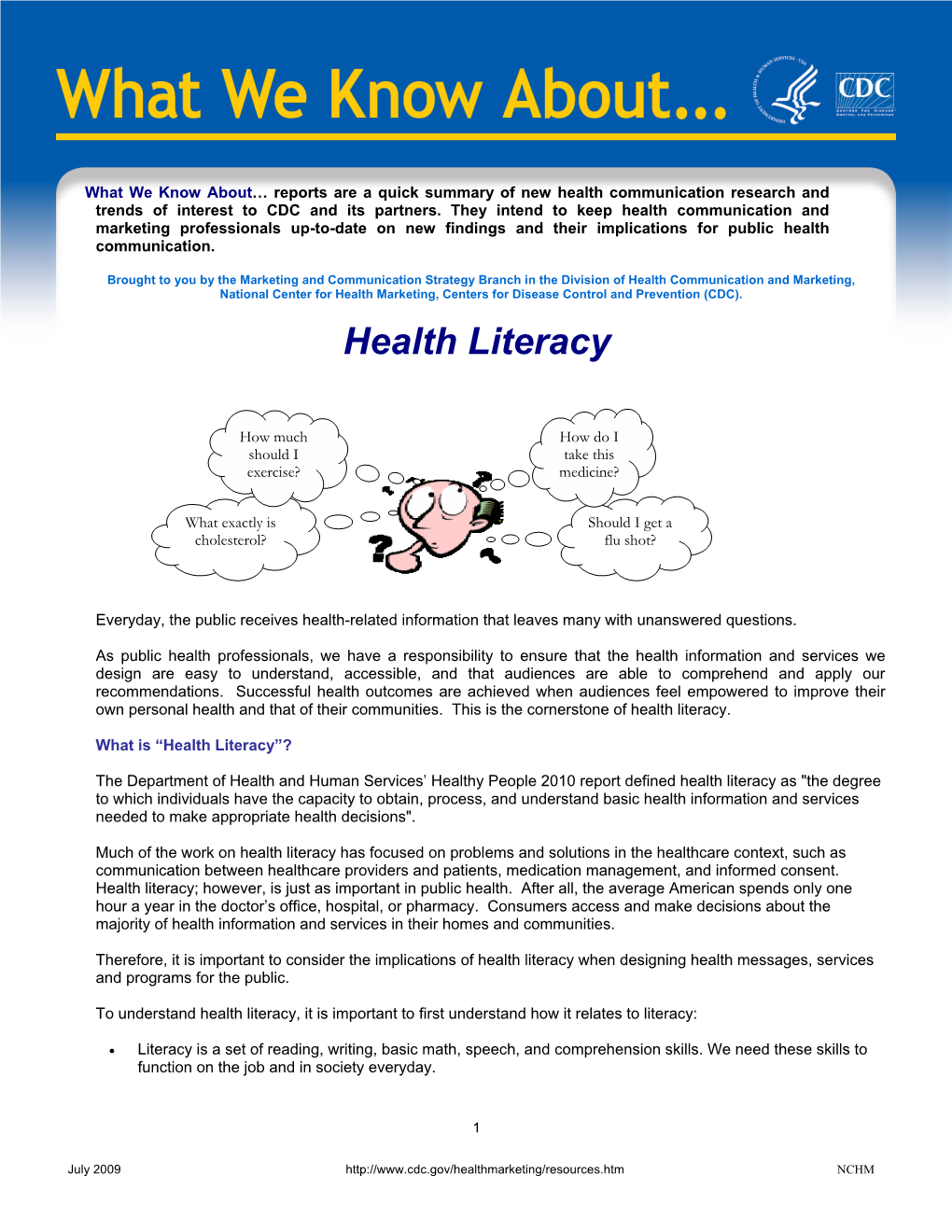 What We Know About…Health Literacy