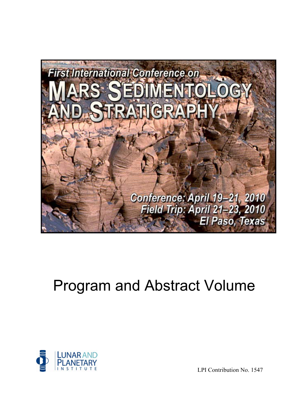 First International Conference on MARS SEDIMENTOLOGY and STRATIGRAPHY