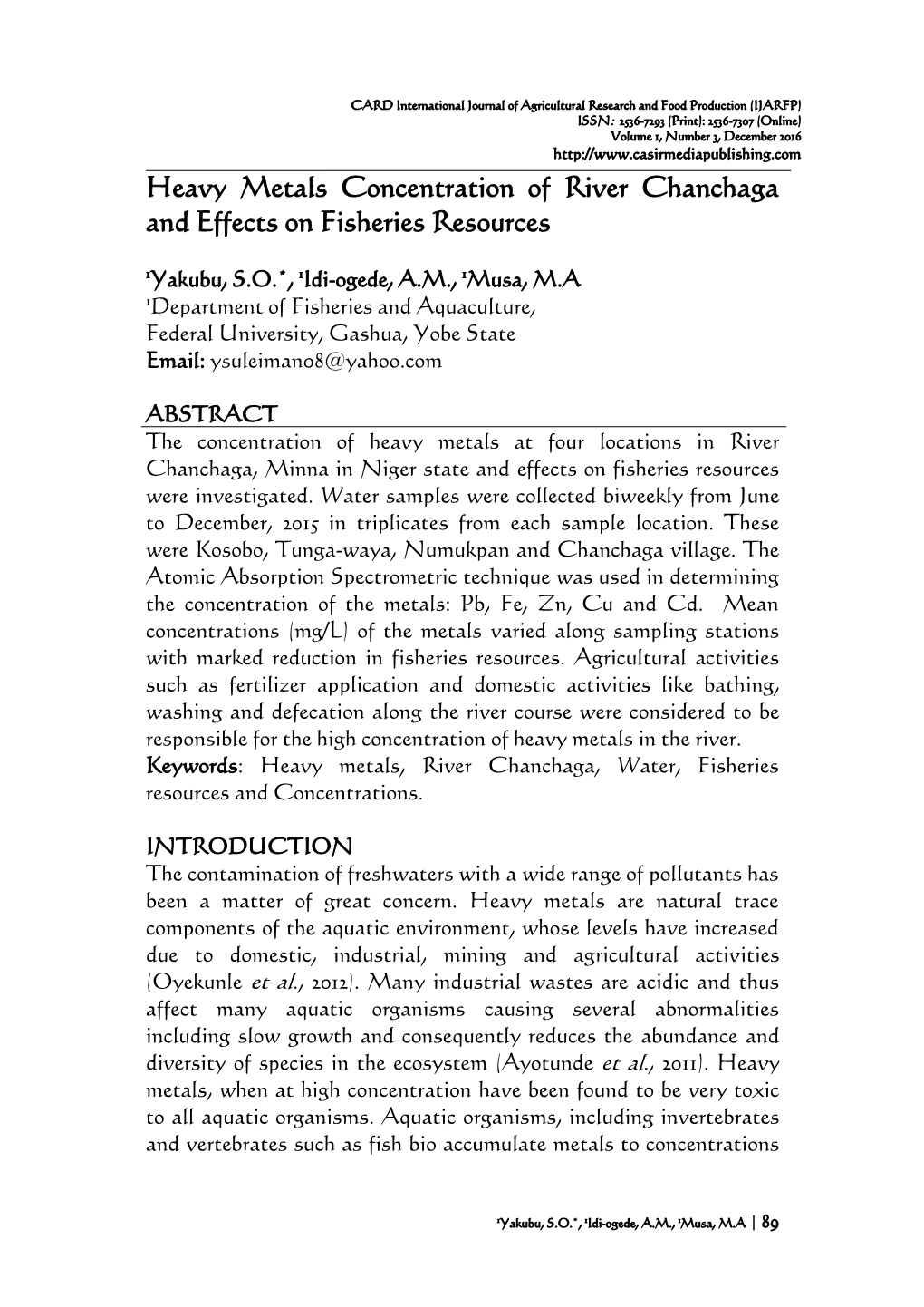 Heavy Metals Concentration of River Chanchaga and Effects on Fisheries Resources