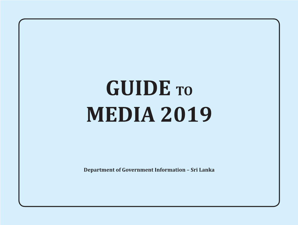 Guide to Media 2019