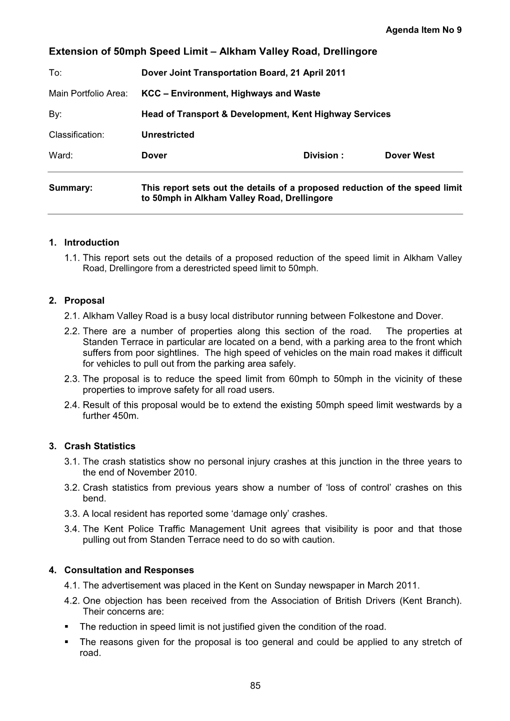 Extension of 50Mph Speed Limit – Alkham Valley Road, Drellingore