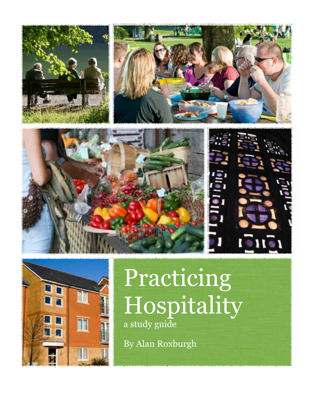 Practicing Hospitality a Study Guide