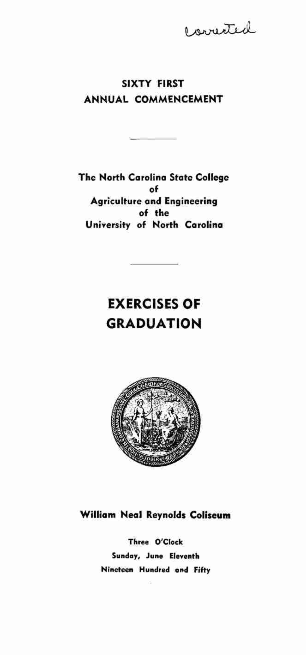 W SIXTY FIRST ANNUAL COMMENCEMENT the North Carolina State College of Agriculture and Engineering of the University of North