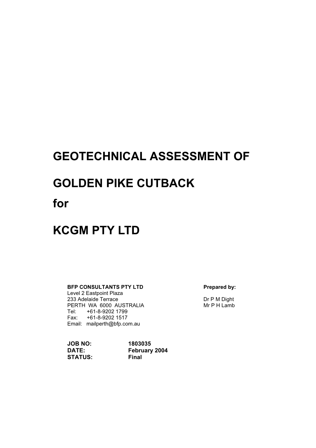 Geotechnical Assessment of Golden Pike Cutback for KCGM Pty Ltd