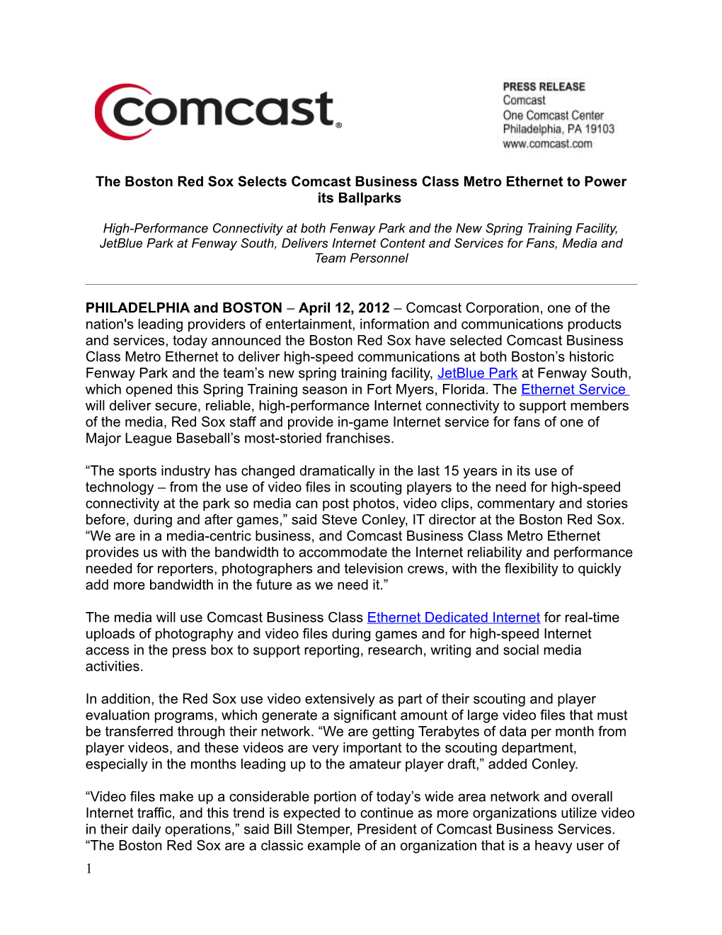 The Boston Red Sox Selects Comcast Business Class Metro Ethernet to Power Its Ballparks