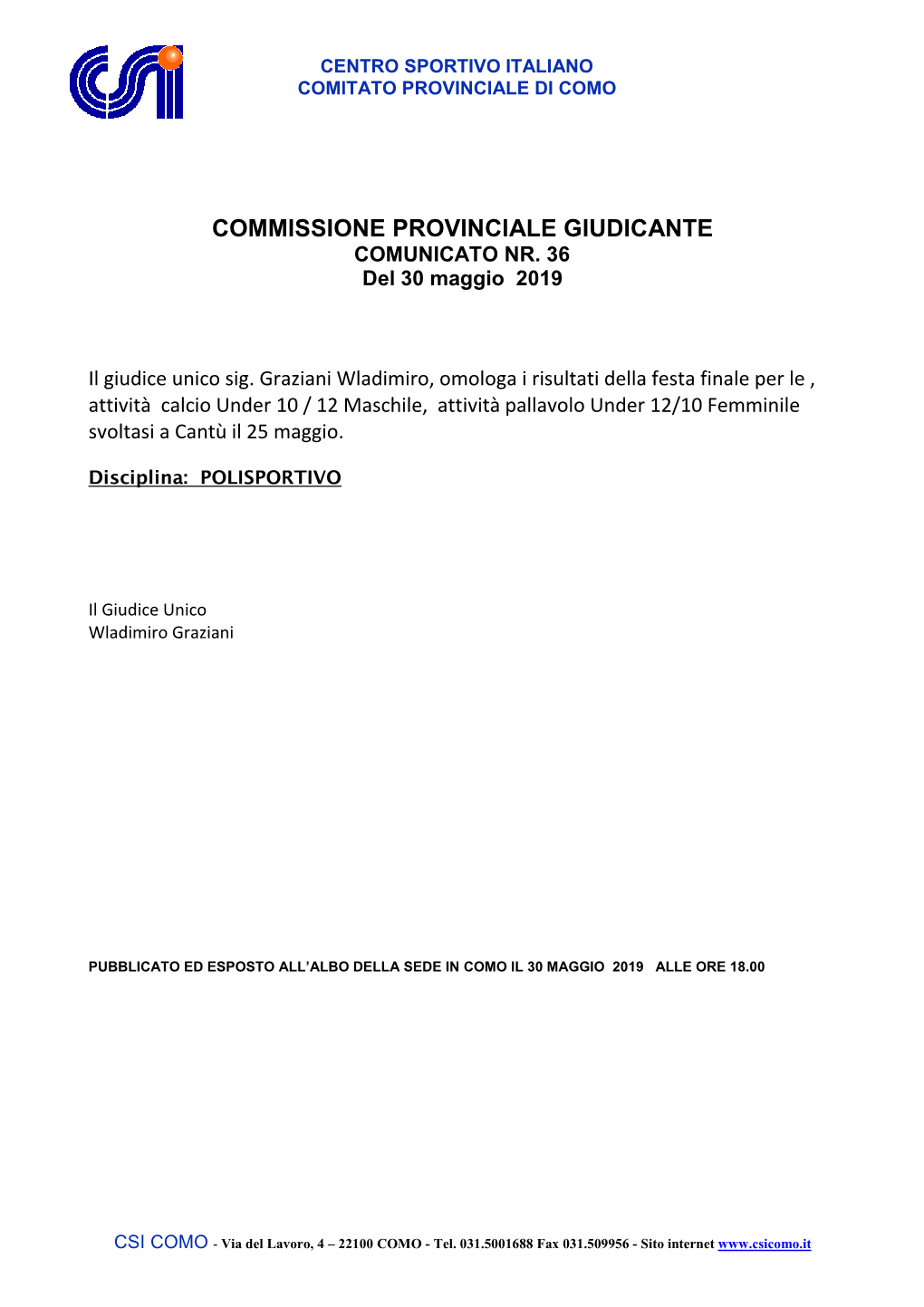 Commissione Provinciale Giudicante Comunicato Nr