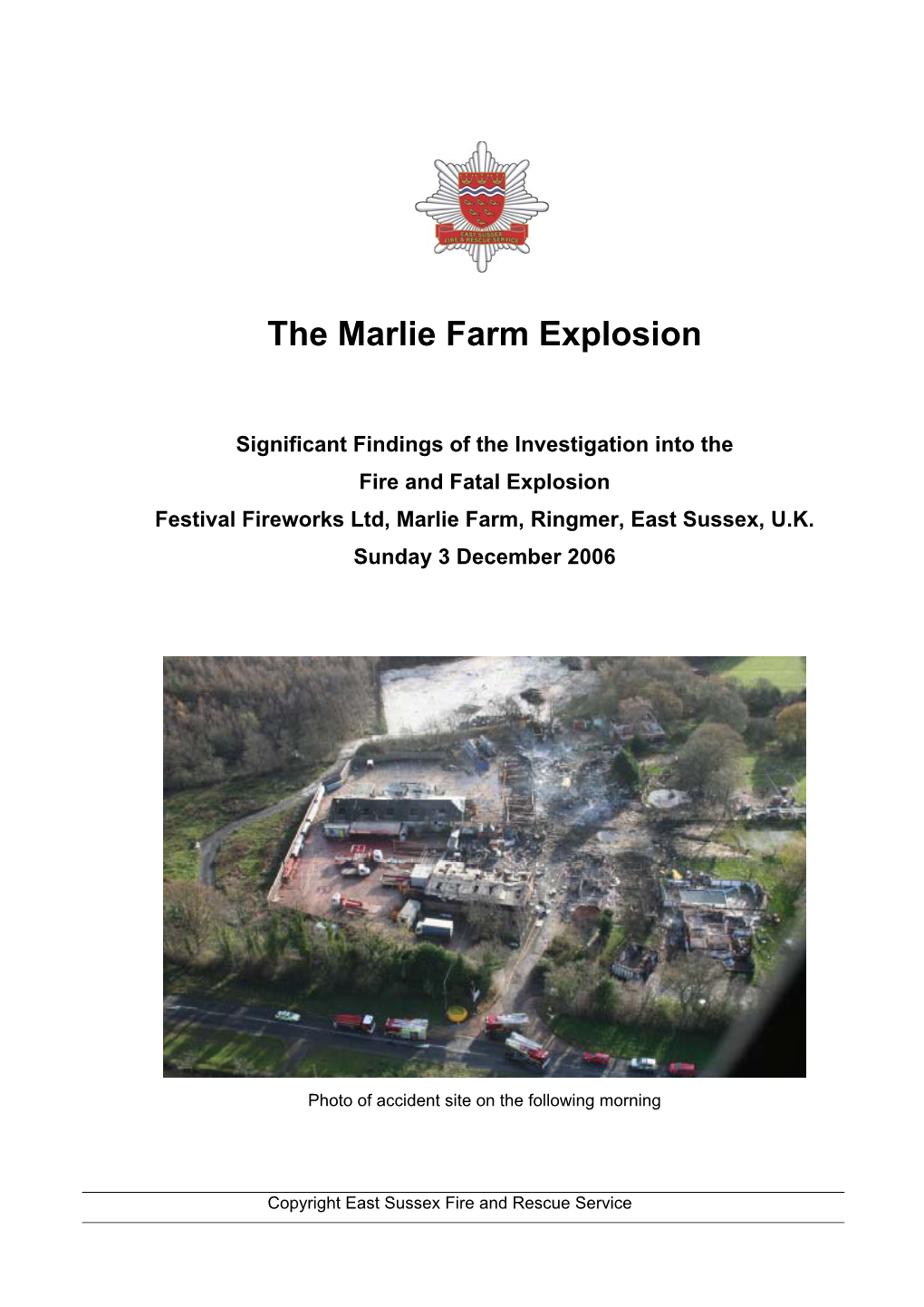 The Marlie Farm Explosion
