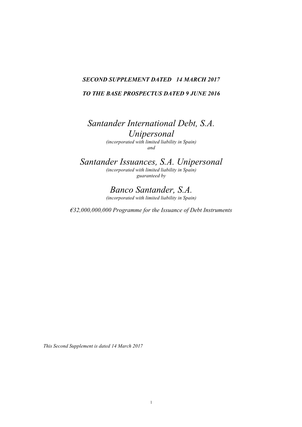 Santander International Debt, S.A. Unipersonal Santander Issuances