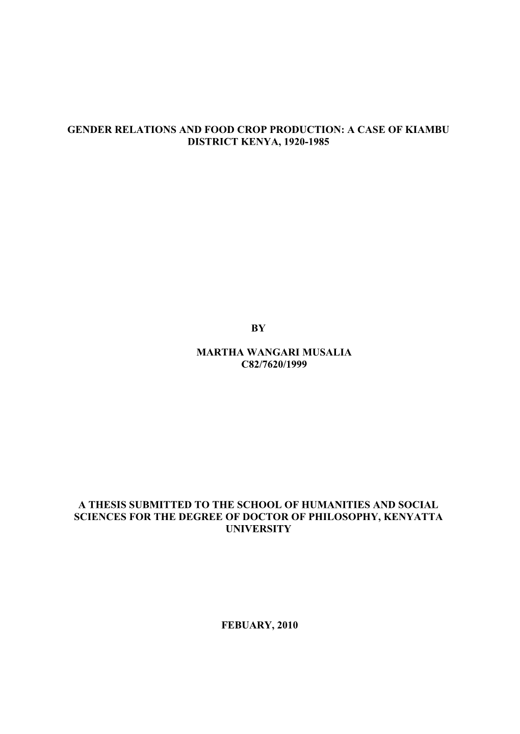 Gender Relations and Food Crop Production: a Case of Kiambu District Kenya, 1920-1985