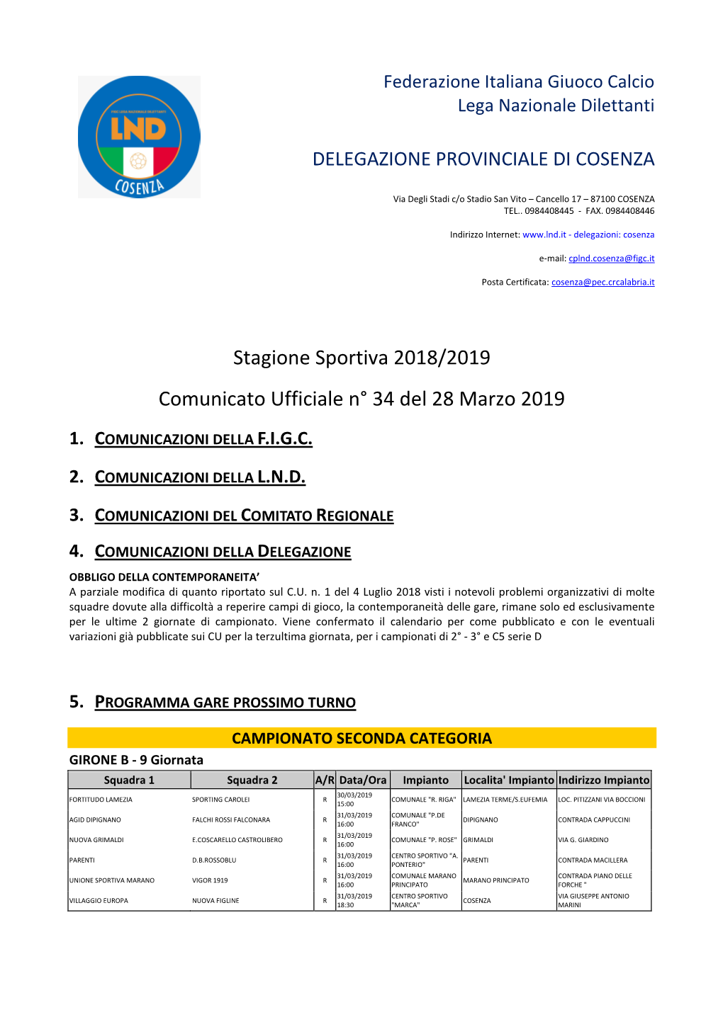 Stagione Sportiva 2018/2019 Comunicato Ufficiale N° 34 Del 28 Marzo 2019